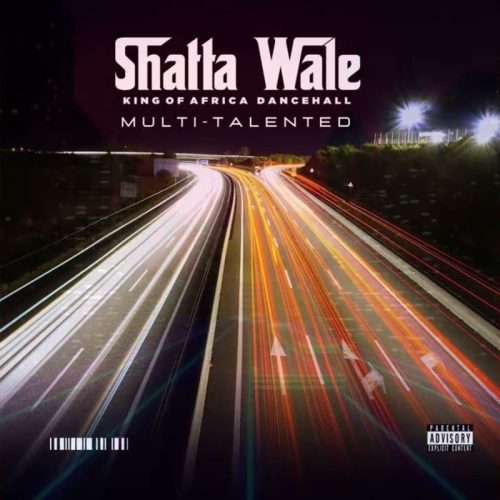Shatta Wale - Multi-Talented (Freestyle)