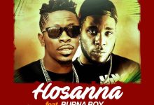 Shatta Wale – Hossana ft Burna Boy (Prod By Da Maker)