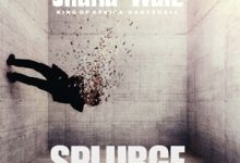 Shatta Wale – Splurge