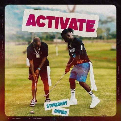Stonebwoy – Activate Ft Davido