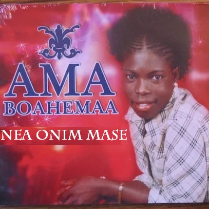 Ama Boahemaa – Nea Onim Mase