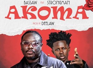 Bassaw – Akoma Ft Strongman