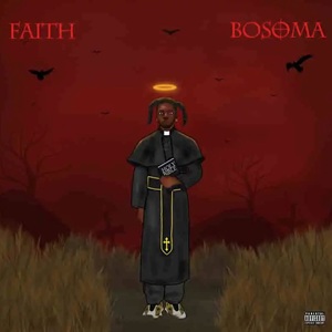 Bosoma – Faith 1 Bosoma – Faith
