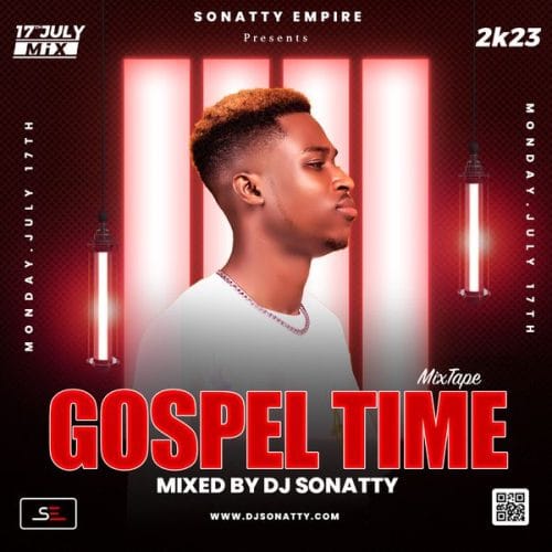 DJ Sonatty – Gospel Time Mixtape