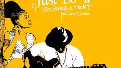 Darley & Six Strings – Just Do It