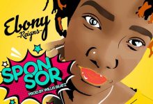 Ebony – Sponsor (Prod By WillisBeatz)