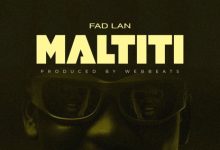 Fad Lan - Maltiti