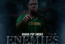 Ghana Pop Smoke – Enemies