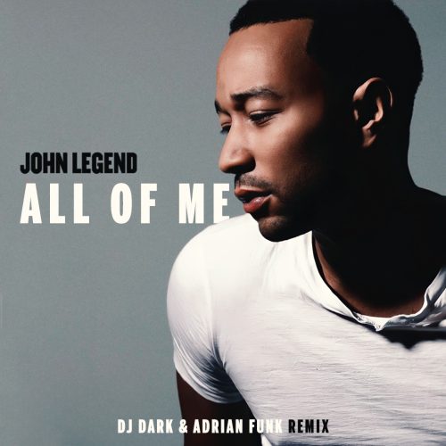 John Legend – All Of Me