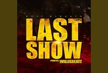 Kofi Kinaata - Last Show