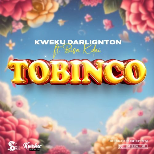 Kweku Darlington – Tobinco Ft Bisa Kdei