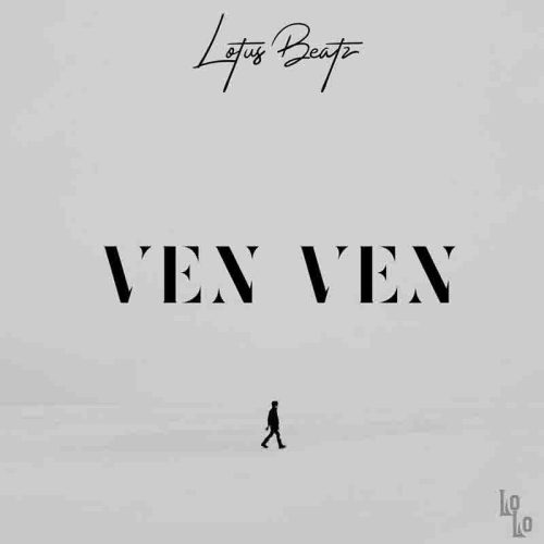 Lotus Beatz - Ven Ven