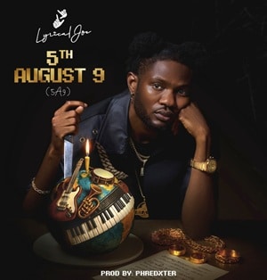 Lyrical Joe – 5th August 9