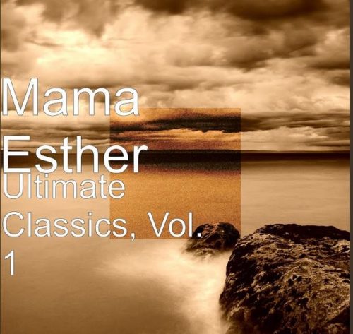 Mama Esther – Time Nkoe