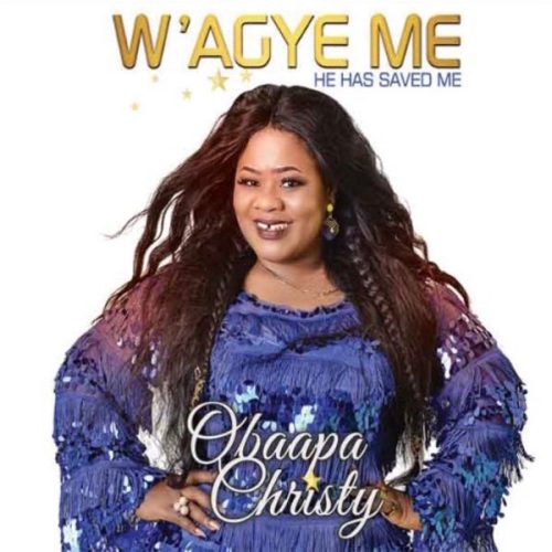 Obaapa Christy – W´Asue Me