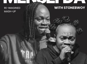 Only One Man – Mensei Da (RE-Imagined) Ft Daddy Lumba & Stonebwoy