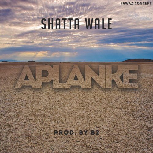 Shatta Wale - Aplanke (Prod By B2)