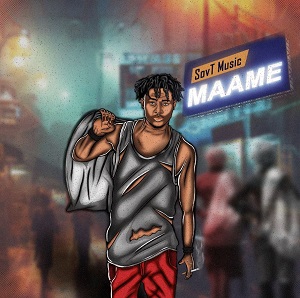 SovT Music – Maame 1 SovT Music – Maame