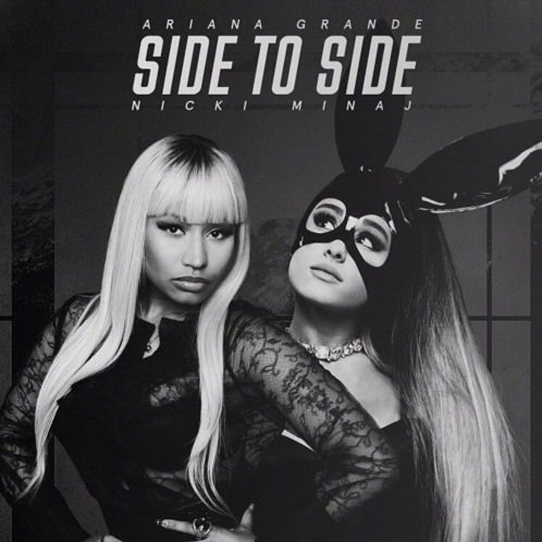 Ariana Grande Ft Nicki Minaj – Side To Side (Stream now)