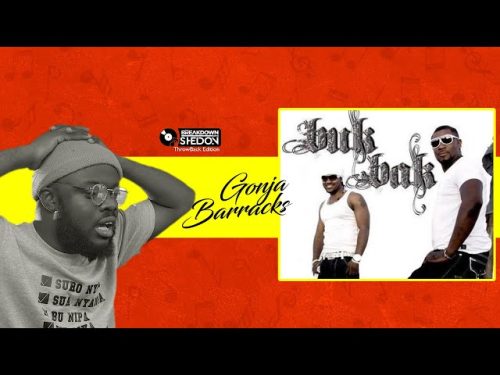 Buk Bak – Gonja Barracks
