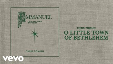Chris Tomlin – O Little Town Of Bethlehem (Christmas Song)