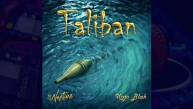 DJ Neptune – Taliban Ft Kojo Blak