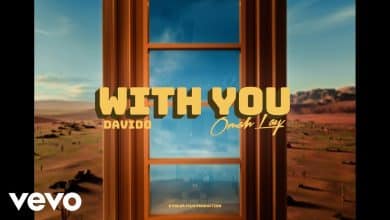 Davido – With You Ft. Omah Lay