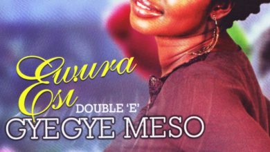 Ewura Esi - Gyegye Meso Ft OD4