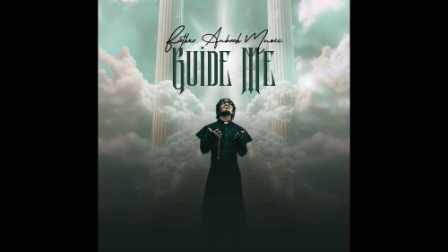Father Ankrah – Guide Me