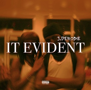 J.Derobie – It Evident