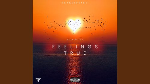 Jahmiel – Feelings True