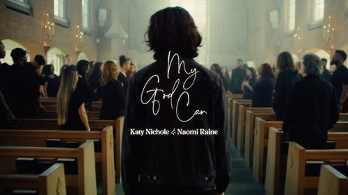 Katy Nichole – My God Can