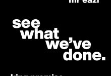 King Promise – See What We’ve Done Ft Mr Eazi
