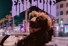 Manye Fi – Far Gone