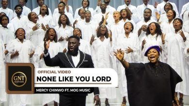 Mercy Chinwo - None Like You Lord Ft MOGmusic