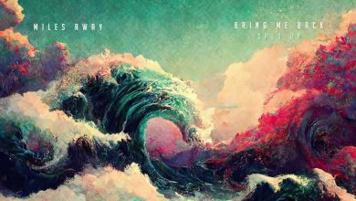 Miles Away Ft. Claire Ridgel – Bring Me Back (Chr1s Remix)