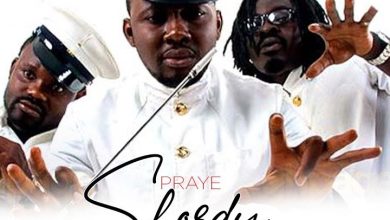 Praye – My Shordy