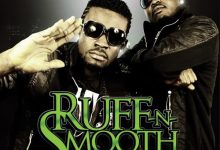 Ruff N Smooth - Swagger Ft Stay Jay
