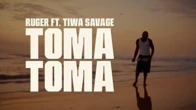 Ruger – Toma Toma Ft. Tiwa Savage