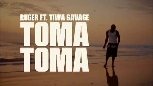 Ruger – Toma Toma Ft. Tiwa Savage