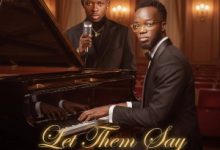 Strongman – Let Them Say Ft Akwaboah
