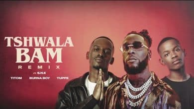 TitoM – Tshwala Bam (Remix) Ft Burna Boy, Yuppe, S.N.E