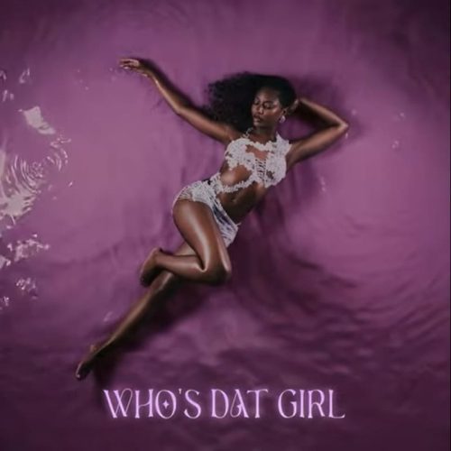 Ayra Starr – Who’s Dat Girl Ft. Rema