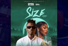 Freddy Blaze – Size Ft Sefa