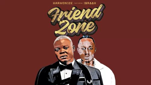 Harmonize - Friend Zone Ft Ibraah