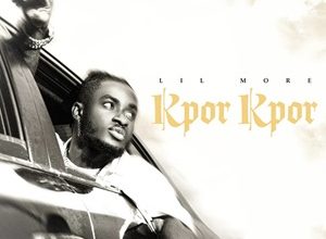 Lil More – Kpor Kpor