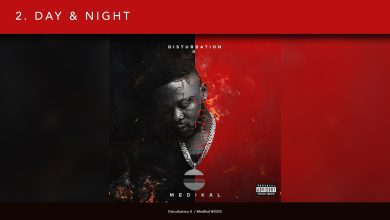 Medikal - Day & Night