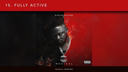 Medikal Ft Lalid - Fully Active