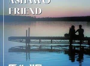 Shatta Wale – Ashawo Friend