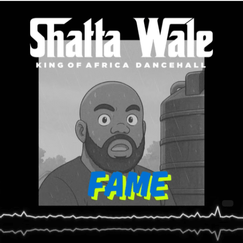 Shatta Wale – Fame (Kwadwo Sheldon Diss)